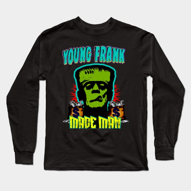 Young Frank Money (Made Man) Long Sleeve T-Shirt by GLStyleDesigns